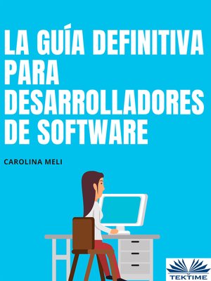 cover image of La Guía Definitiva Para Desarrolladores De Software